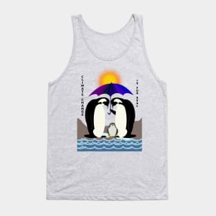 Climate Change is for Real, Just Ask Penguins Tank Top